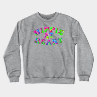 Tie Dyed HIPPIE AT HEART Crewneck Sweatshirt